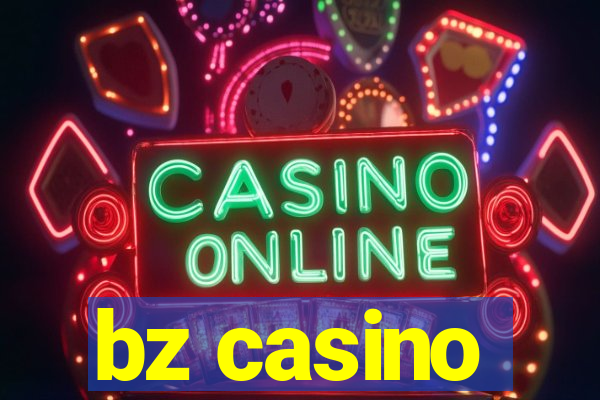 bz casino